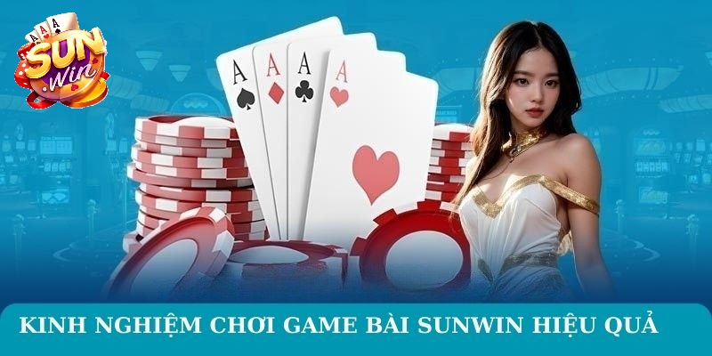 Game bài Sunwin – Trải nghiệm đỉnh cao và đánh giá khách quan 3342 Bí quyết chơi bài hiệu quả tại Sunwin