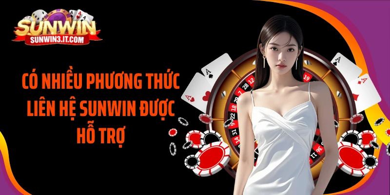 co-nhieu-phuong-thuc-lien-he-sunwin-duoc-ho-tro